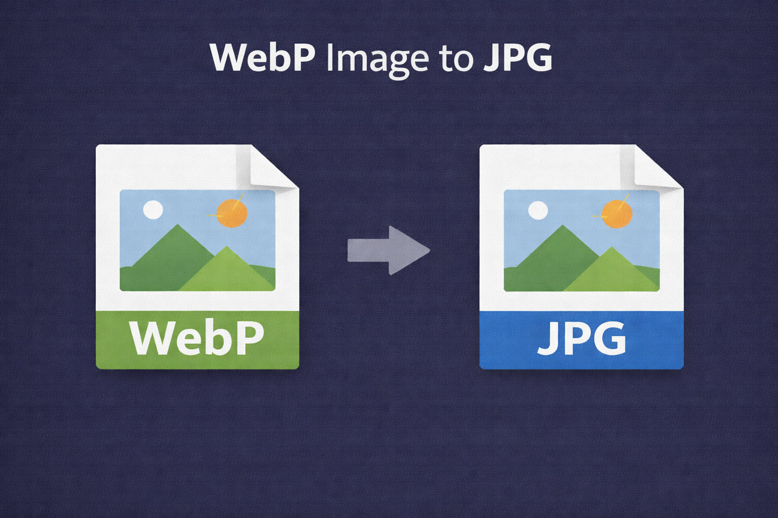 WEBP to JPG Converter